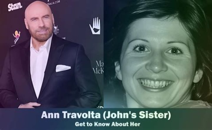 Ann Travolta: Inside The Life Of John Travolta's Sister