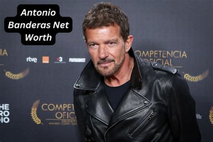 Antonio Banderas Net Worth: Surprising Figures Revealed |