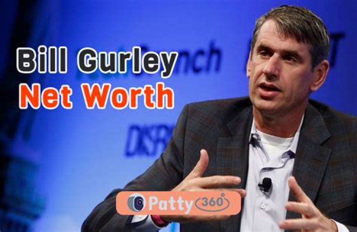 Bill Gurley Net Worth: The VC Investor Who Made a Fortune with Uber