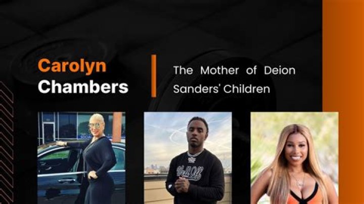 Carolyn Chambers: Who is Deion Sanders’ Ex-Wife and Mother of His Two Children?