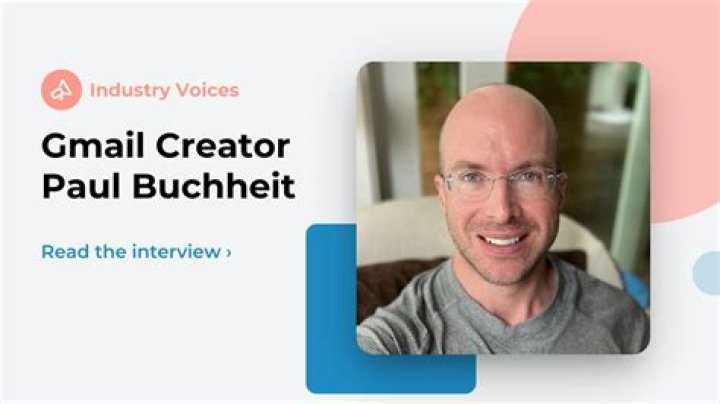 Discover The Secrets Behind Paul Buchheit's Billion-Dollar Success