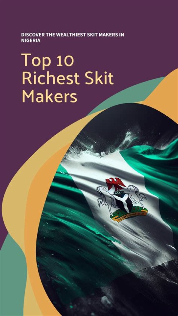 Discover The Top 10 Wealthiest Skit Makers In Nigeria