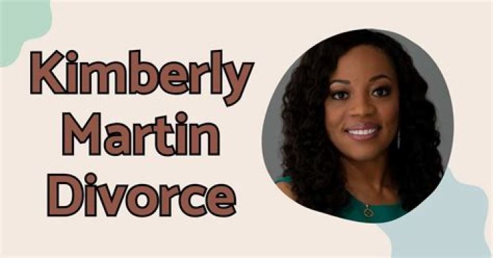 Discoveries And Insights: Kimberly Martin's Divorce