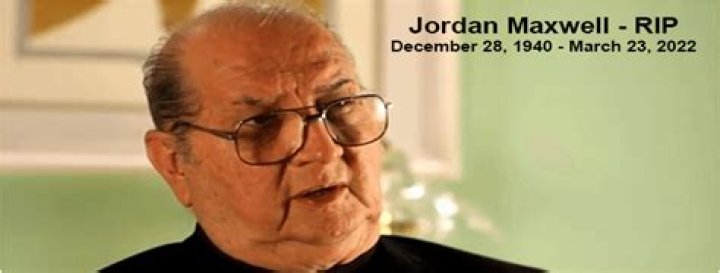 Discoveries And Insights On "When Did Jordan Maxwell Die"