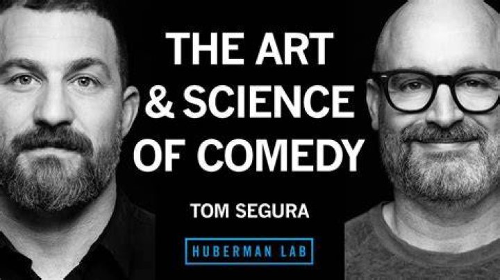 Discoveries From "Andrew Huberman Tom Segura Related"