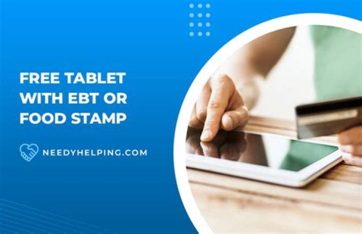 EBT Card Eligibility: Who is eligible to get a free tablet with their food stamps?