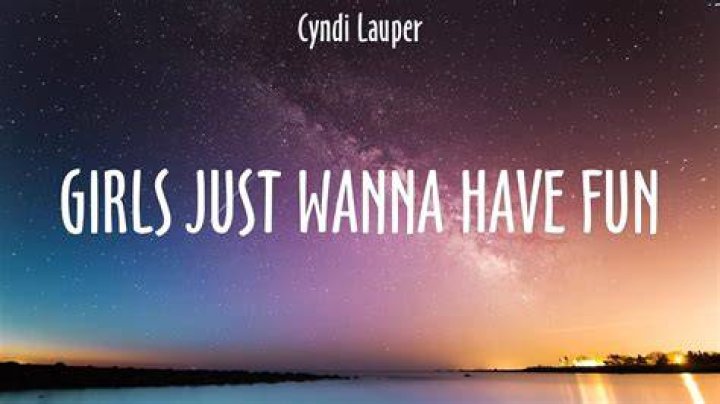 Girls Wanna Have Fun Lyrics |