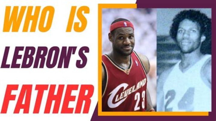 Is LeBron James' Father Alive?