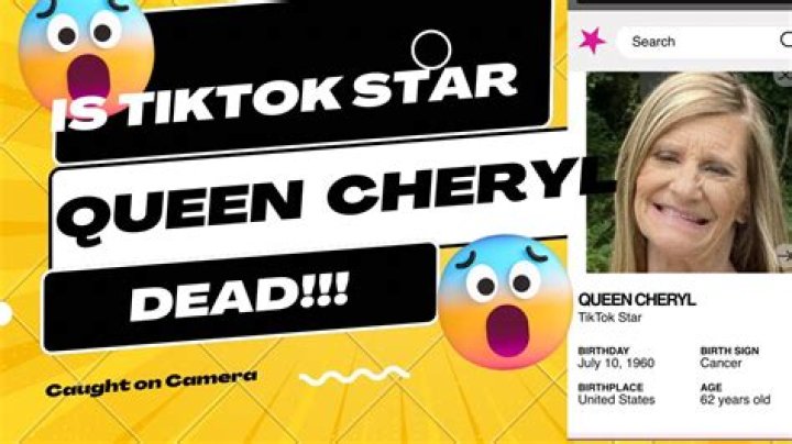 is Queen Cheryl Dead? The Truth Behind the TikTok Stars Death Hoax