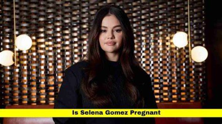 Is Selena Gomez Pregnant? Discover Unseen Insights