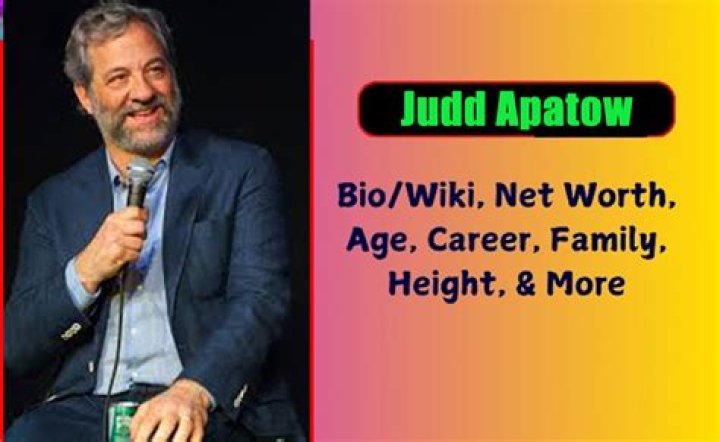 Judd Apatow Net Worth, Salary and Career |