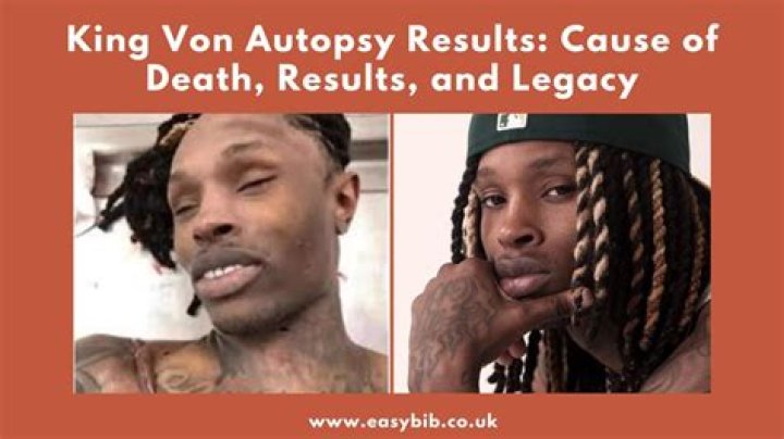 King Von's Autopsy Unravels Secrets