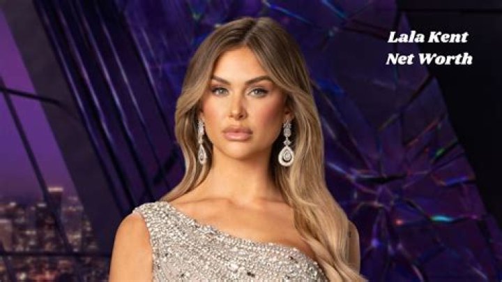 Lala Kent - Bio, Age, Net Worth, Height, In Relation, Nationality, Career