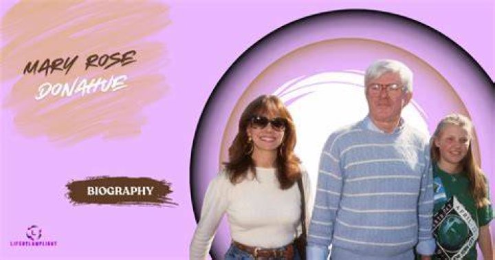 Mary Rose Donahue: Who is Phil Donahue's daughter?