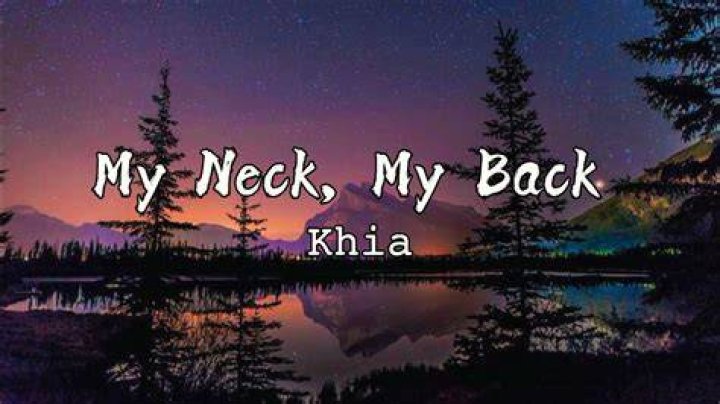 My neck my Back lyrics |