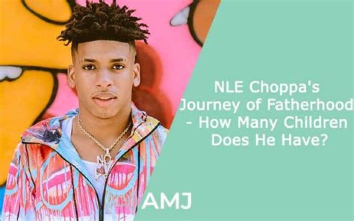 Nle Choppa: A Journey Through Fatherhood