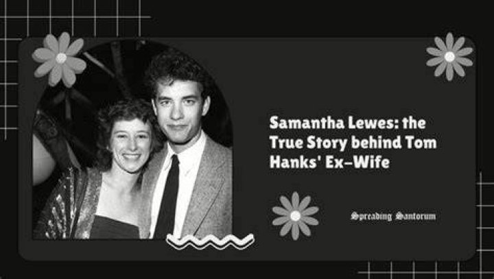 Samantha Lewes Cause Of Death: How Did Tom Hanks Ex-Wife Die?
