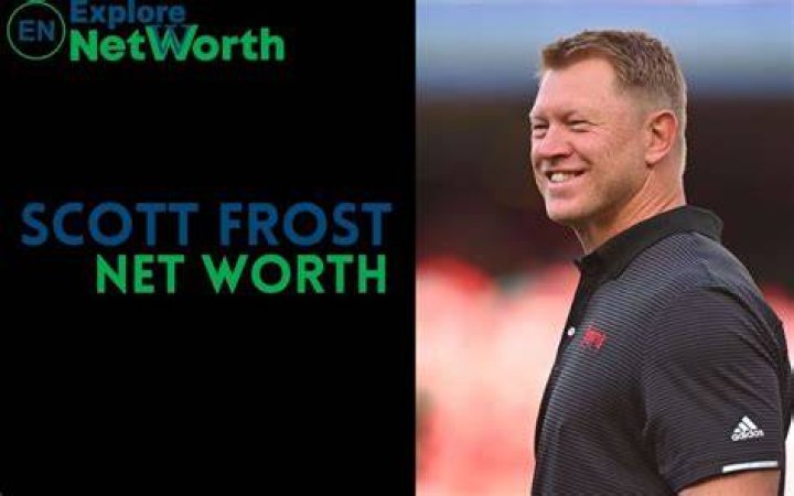Uncover The Secrets Of Scott Frost's Net Worth