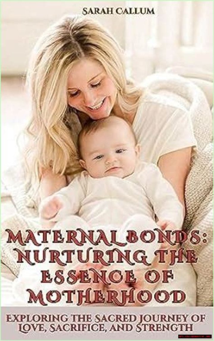 Uncovering The Bond And Journey Of Motherhood
