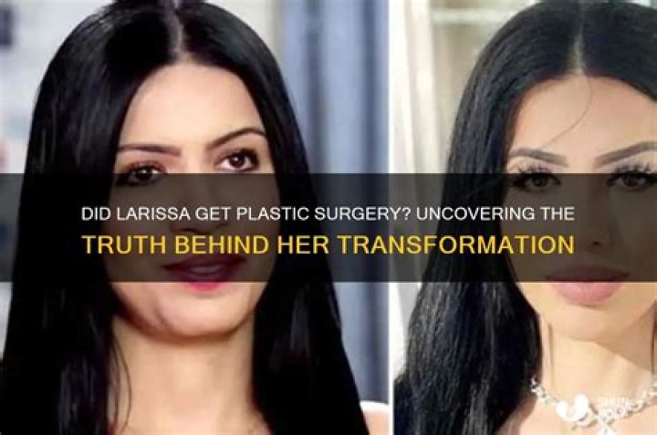 Uncovering The Truth Behind Her Transformation
