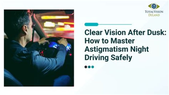 Unlock Night Vision Secrets: Master Astigmatism Night Driving