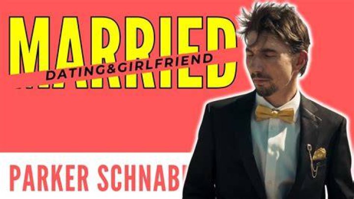 Unraveling The Mystery Of "Parker Schnabel Wedding Partner Dating Who Is"
