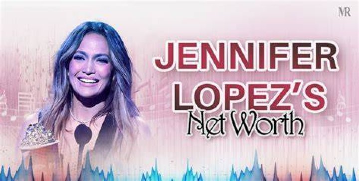 Unveiling Jennifer Lopez's Net Worth: Discover Her Financial Empire