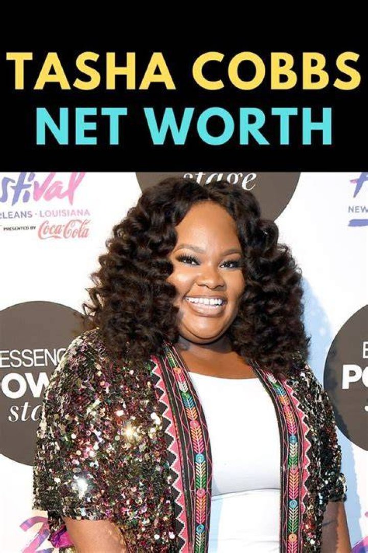 Unveiling Tasha Cobbs' Net Worth: Discoveries And Insights