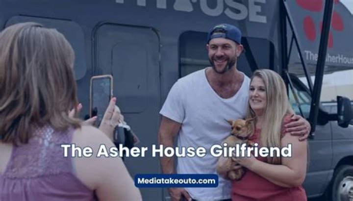 Unveiling The Enigmatic Asher House Girlfriend: Discoveries And Insights