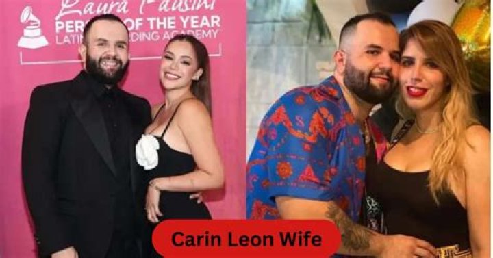 Unveiling The Significance Of "Carin Leon Wife Age"