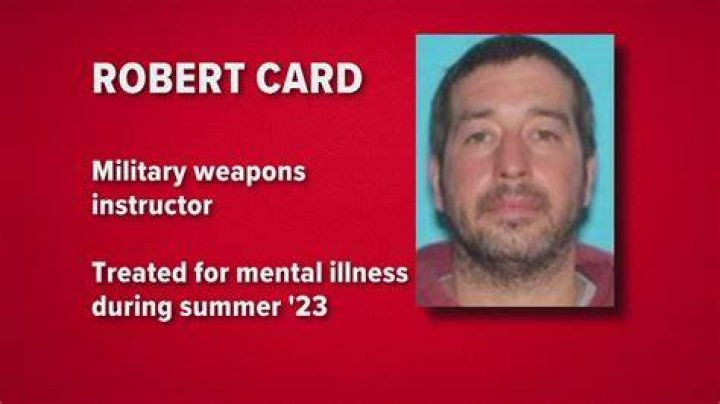 Who Is Robert Card, Suspect In The 2023 Maine Mass Shooting? ·